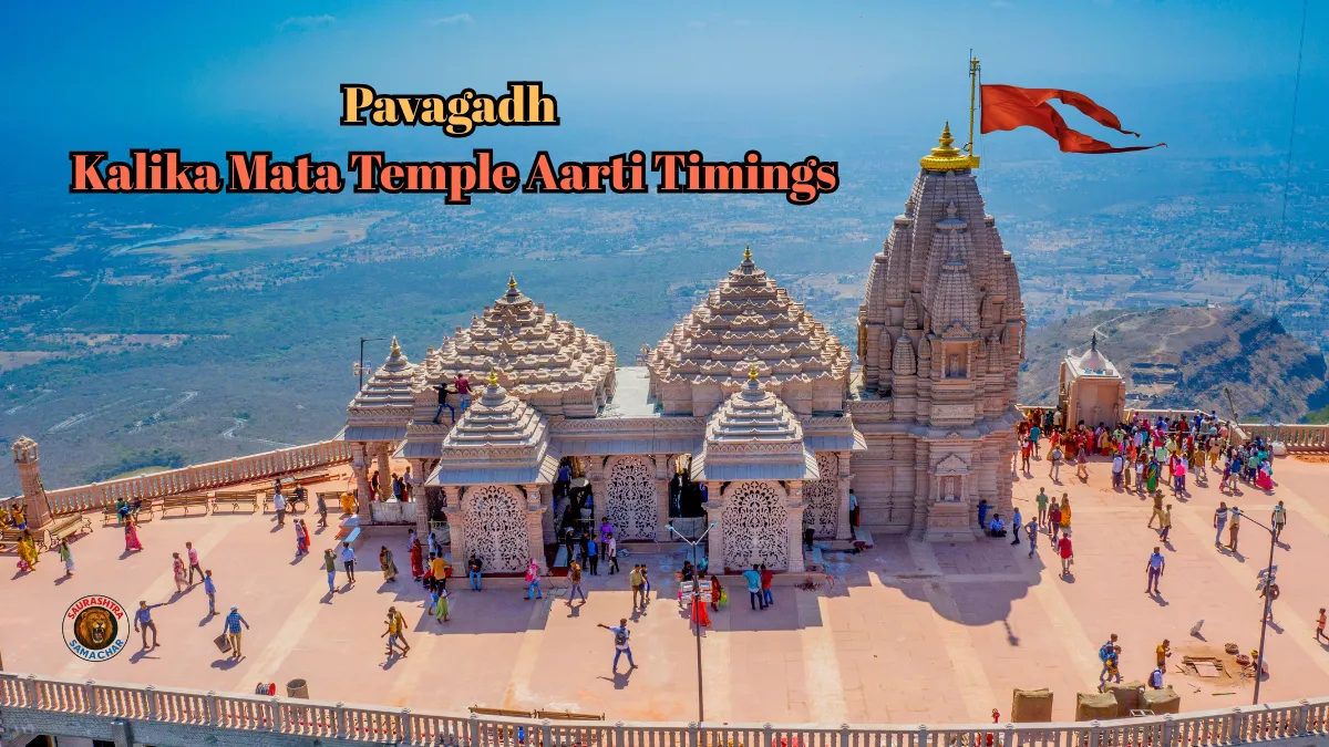 Pavagadh Kalika Mata Temple Aarti Timings