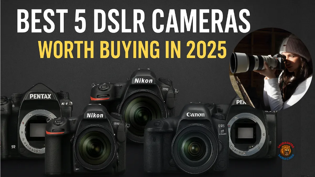 Best 5 DSLR Cameras